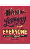 Hand-Lettering for Everyone: A Creative Workbook