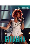 Rhianna: A Life in Pictures