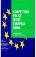 Competition Policy in the European Union