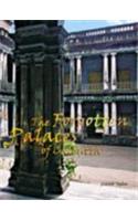 The Forgotten Palaces of Calcutta