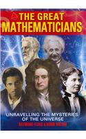 Great Mathematicians: Unravelling the Mysteries of the Universe