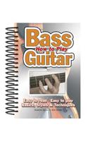 How to Play Bass Guitar