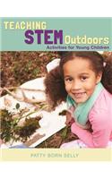 Teaching Stem Outdoors: Activities for Young Children