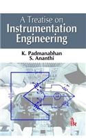 Treatise on Instrumentation Engineering