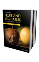 Fruit and Vegetables: Harvesting, Handling and Storage, 2 Volume Set