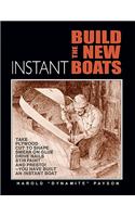 Build the New Instant Boats