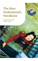The New Professional's Handbook