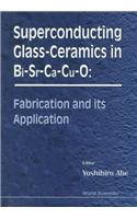 Superconducting Glass-Ceramics in BSCCO