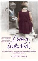 Living With Evil
