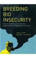Breeding Bio Insecurity
