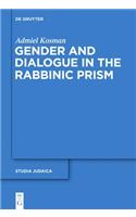 Gender and Dialogue in the Rabbinic Prism