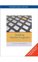Building Parallel Programs: SMPs, Clusters and Java