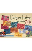 Designer Fabrics of the Early '60s
