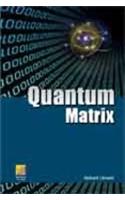 Quantum Matrix