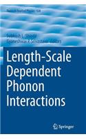 Length-Scale Dependent Phonon Interactions