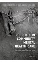 Coercion in Community Mental Health Care: International Perspectives