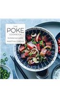 The Poke Cookbook: The Freshest Way to Eat Fish