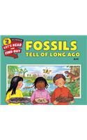 Fossils Tell of Long Ago : Let's Read and Find out Science 2