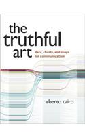 The Truthful Art: Data, Charts, and Maps for Communication