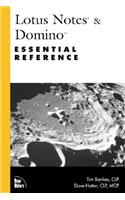 Lotus Notes and Domino Essential Reference