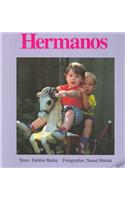 Hermanos = Brothers