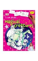 I Can Draw Magical Creatures