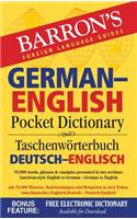 Barron's German-English Pocket Dictionary: 70,000 Words, Phrases & Examples Presented in Two Sections: American Style English to German -- German to E