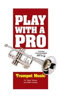 Play with a Pro Trumpet Music