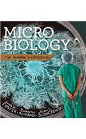 Microbiology: The Human Experience