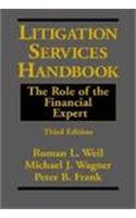 Litigation Services Handbook: The Role of the Financial Expert
