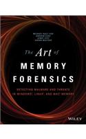 The Art of Memory Forensics: Detecting Malware and Threats in Windows, Linux, and Mac Memory