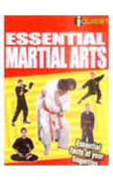 Essential Martial Arts: Essential Facts at Your Fingertips