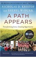 A Path Appears: Transforming Lives, Creating Opportunity