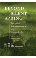 Beyond Silent Spring