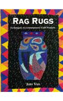 Rag Rugs: Techniques in Contemporary Craft Projects