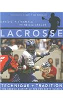 Lacrosse: Technique and Tradition
