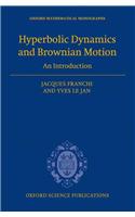 Hyperbolic Dynamics and Brownian Motion: An Introduction