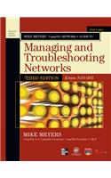 Mike Meyers' CompTIA Network+ Guide to Managing and Troubleshooting Networks,(Exam N10-005)