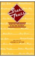 Star Texts: Image and Performance in Film and Television
