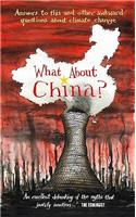 What About China?: Answers to This and Other Awkward Questions About Climate Change