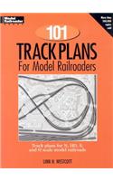 101 Track Plans for Model Railroaders