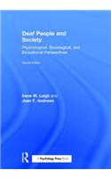 Deaf People and Society: Psychological, Sociological and Educational Perspectives