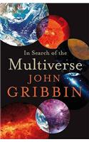 In Search of the Multiverse