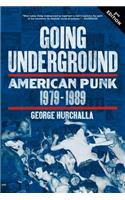 Going Underground: American Punk 1979-1989