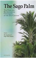 The Sago Palm: The Food and Environmental Challenges of the 21st Century