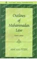 Outlines of Muhammadan Law
