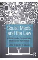 Social Media and the Law: A Guidebook for Communication Students and Professionals