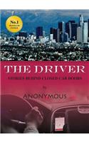 The Driver: Stories Behind Closed Car Doors
