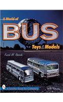 World of Bus Toys and Models