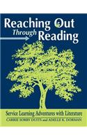 Reaching Out Through Reading: Service Learning Adventures with Literature